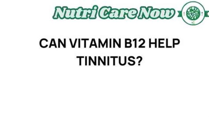 Can B12 help with tinnitus?