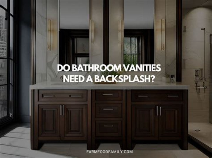Do you need a vanity backsplash?