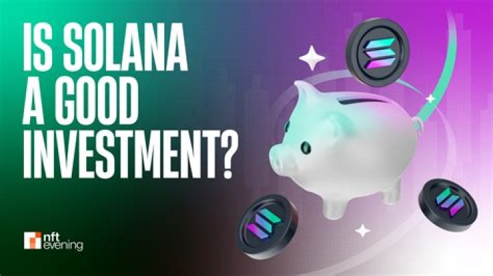 Is Solana a good investment?