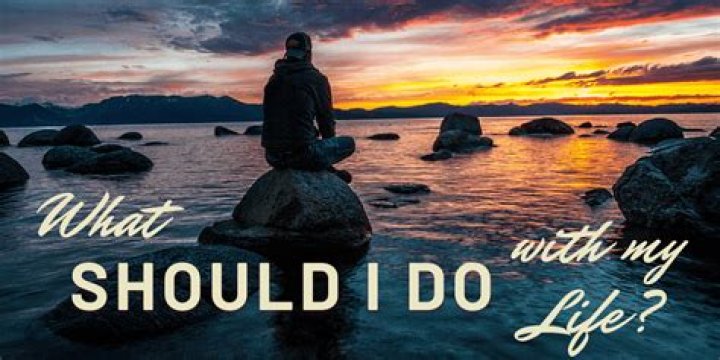 What Should I Do with My Life?